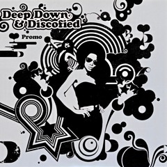 Deep Down & Discofied CD3 [2005]