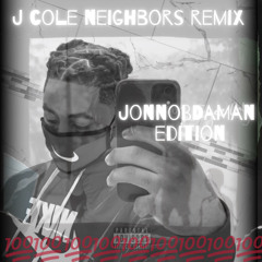 Neighbors Remix
