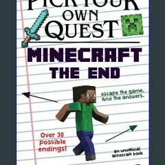{DOWNLOAD} 💖 Pick Your Own Quest: Minecraft The End (<E.B.O.O.K. DOWNLOAD^>