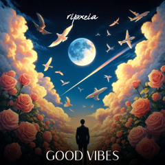 good vibes [prod. sky]