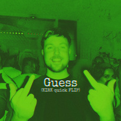 Charli XCX - Guess (KIRK quick FLIP)