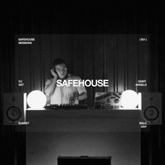 SAINT ANGELO - SAFEHOUSE SESSION 001 (LIVE FROM SAFEHOUSE SATX)