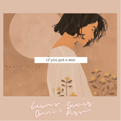 if you got a man (feat. Sewerperson)