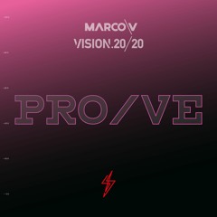 Marco V & Vision 20 20 - PRO/VE [In Charge Recordings]