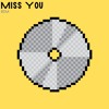 下载视频: Miss You (Then It Goes..)