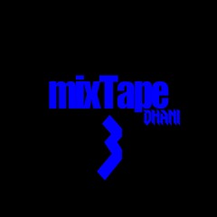 DHANI - MIXTAPE III