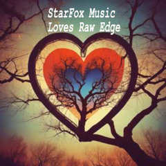 Loves Raw Edge