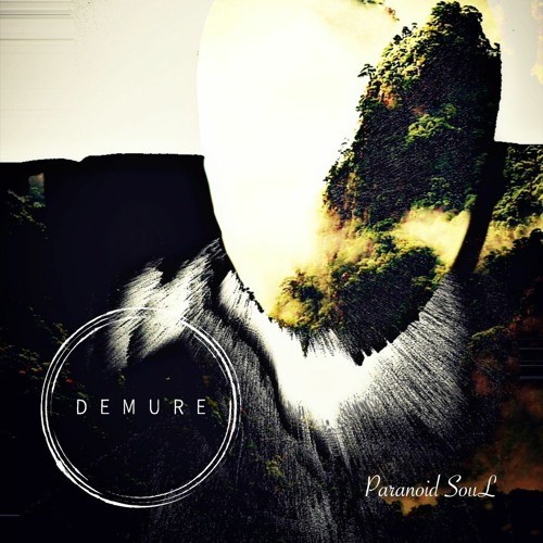 Demure Dubcast #13 - Paranoid SouL [SPACE VIEWX]