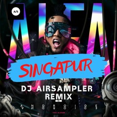El Alfa - Singapur (Dj AirSampler Remix)