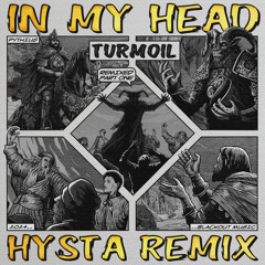In My Head (Hysta Remix)