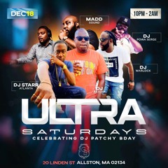ULTRA SATURDAY (MAD SOUND, DJ WARLOCK, DJ POWA SERG, DJ STARR)