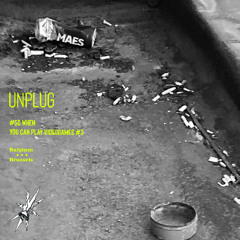 UNPLUG | #50 | WHEN you can play videogames 3
