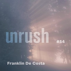 054 - Unrushed by Franklin De Costa