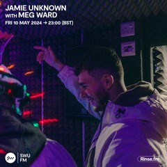 Jamie Unknown with Meg Ward - 10 May 2024