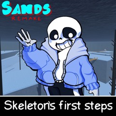 Littletale sans: Skeleton's first steps | UT: Sands REMAKE OST