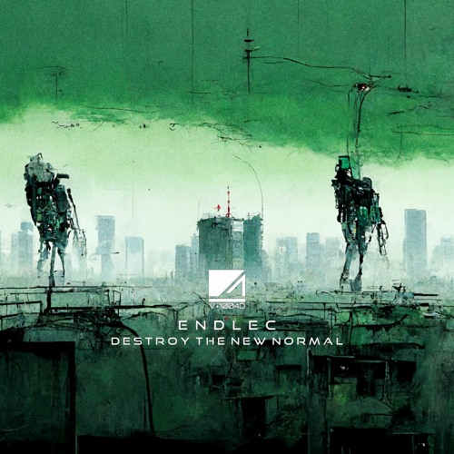 V+1004D Endlec - Destroy The New Normal TEASER