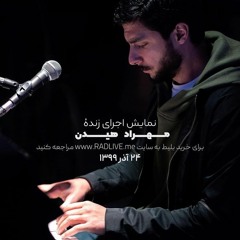 Mehrad Hidden Live Performance - Fall 2020