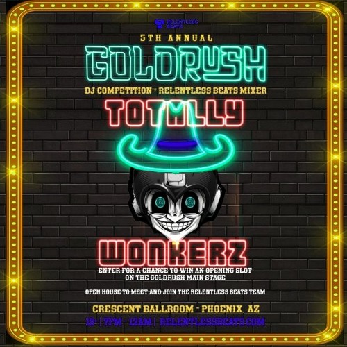 Goldrush AZ Competition 2022-TOTALLYWONKERZ