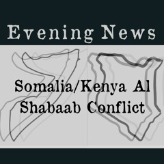 Silencio 19 Somalia/Kenya Al Shabaab Conflict