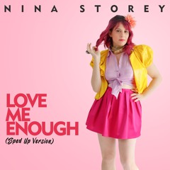 Love Me Enough