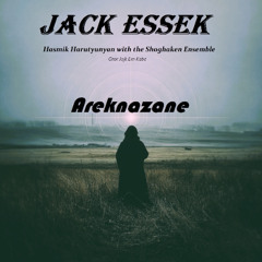 Jack Essek - Areknazane (original version)