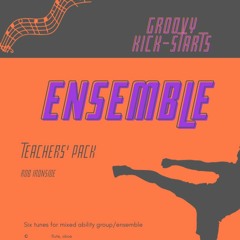 Groovy Kick-Starts Ensemble 'Two Cool For School Blues' Preview clip