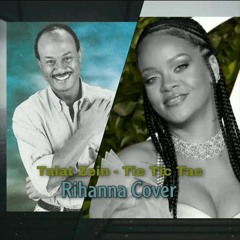 A.I. RIHANNA & TALAT ZEIN Tic Tic Tac