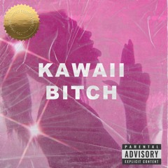 [FREE DOWNLOAD] Cute Trap Beat - "KAWAII BITCH"