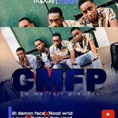 CMFP (ça me fait pleurer) 2L DEMON F4CE X ROOD WRLD X LAYUN_OFFICIEL X BATHEM DRIP HARD