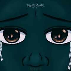 torrentz of water (prod. ruff)