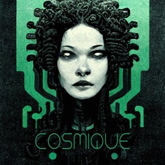 Cosmique - Medusa's Gaze