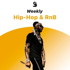Weekly Hip-Hop & RnB