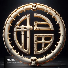 m.a.m.a (Extended Mix)