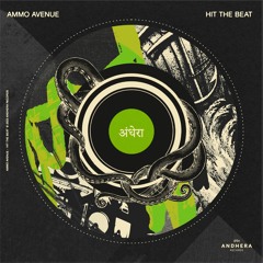 Ammo Avenue - Hit The Beat