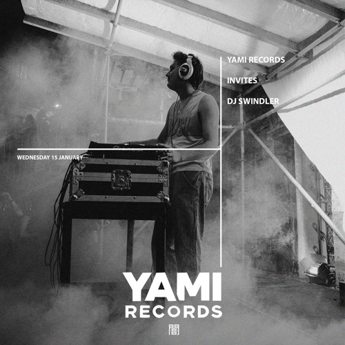 Progressive breaks, Acid house & Electro Pop Mix | YAMI RECORDS INVITES DJ SWINDLER (014)