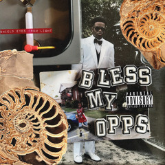 Bless My Opps