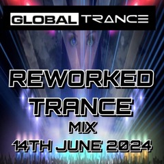 Matt Bryer Global Trance  REWORKED TRANCE mix