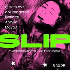 Amylia @ Slip - July 5 2025