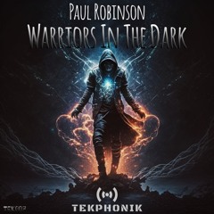 Paul Robinson - Warriors in the Dark