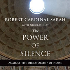 GET KINDLE ✉️ The Power of Silence: Against the Dictatorship of Noise by  Cardinal Ro