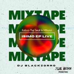 Isimo Ep Live Mixtape .mp3