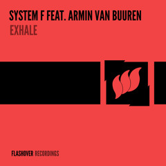 Exhale (Radio Edit) [feat. Armin van Buuren]