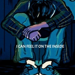 FEEL IT ON THE INSIDE