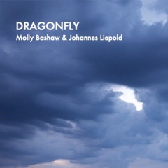 DRAGONFLY by Molly Bashaw & JO Liepold