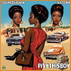 Odumodublvck-Ft-Victony-Pity-This-Boy-Intro-Outro-Edit-Dj-Mak