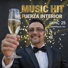 Mi Fuerza Interior - JAMC 25