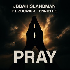 Pray