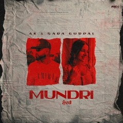 Mundri | AK | Sara Gurpal | Latest Punjabi Songs 2024