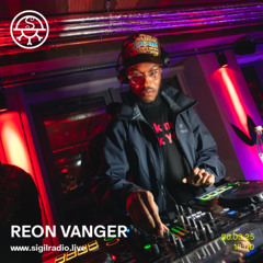 Reon Vanger - March 2025 - Sigil Radio