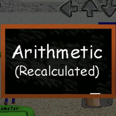 Arithmetic (Recalculated WIP) fnf